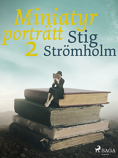 Miniatyrporträtt 2, Stig Strömholm