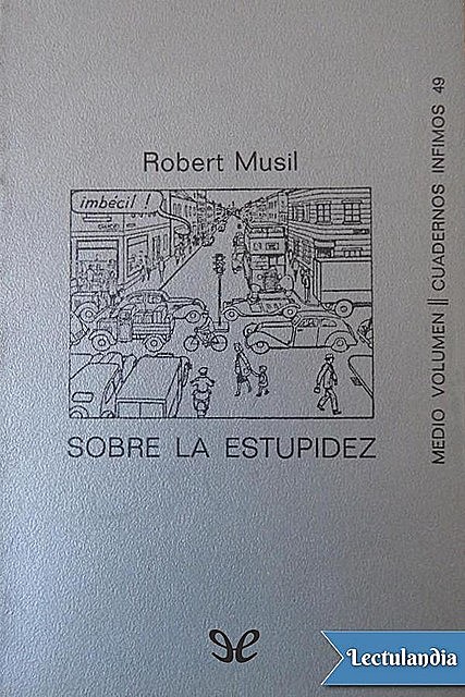 Sobre a estupidez, Robert Musil