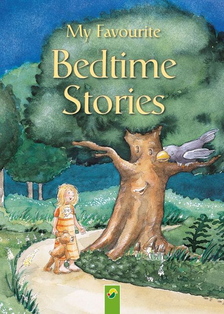 My Favourite Bedtime Stories, Annette Huber, Doris Jäckle, Sabine Streufert