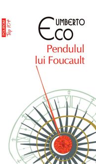 Pendulul lui Foucault, Umberto Eco