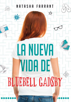 La nueva vida de Bluebell Gadsby, Natasha Farrant