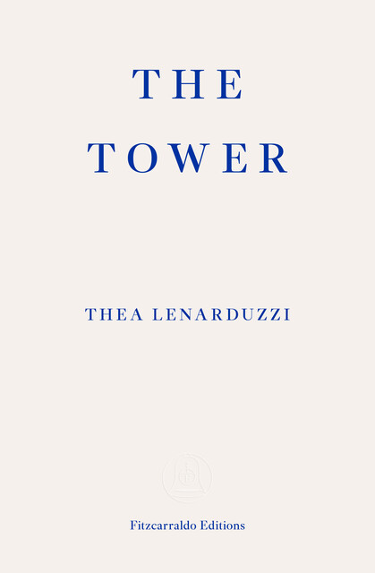 The Tower, Thea Lenarduzzi
