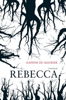 Rebecca, Daphne du Maurier