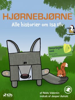 Hjørnebjørne – Alle historier om Isa Ulv, Niels Valentin