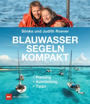 Blauwassersegeln kompakt, Sönke Roever, Judith Roever