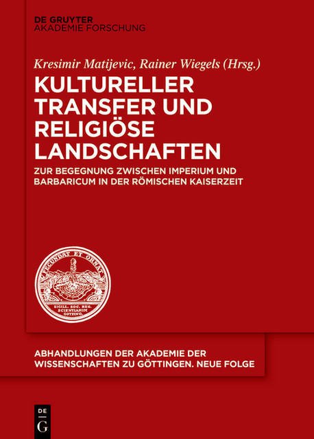 Kultureller Transfer und religiöse Landschaften, Krešimir Matijević, Rainer Wiegels