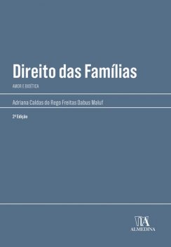 Direito das Famílias, Adriana Caldas do Rego Freitas Dabus Maluf
