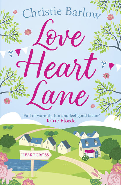 Love Heart Lane, Christie Barlow