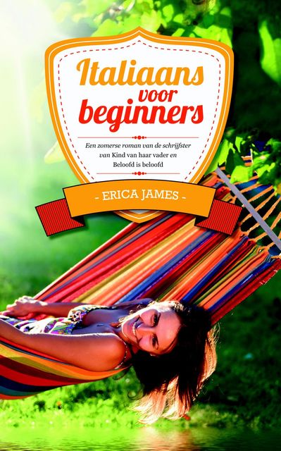 Italiaans voor beginners / druk 1, Erica James