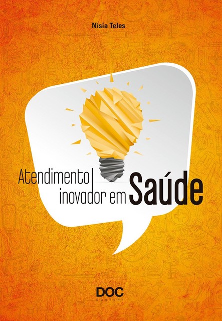 Atendimento inovador em saúde, Nísia Teles