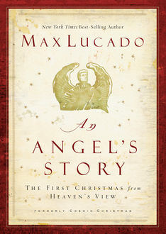 An Angel's Story, Max Lucado