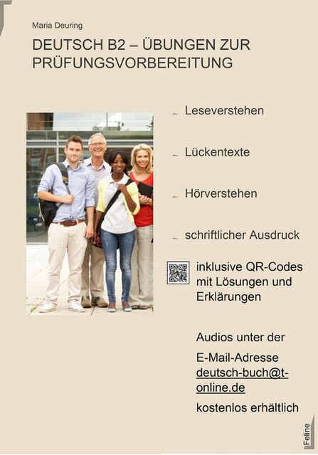 Deutsch B2 – Übungen zur Prüfungsvorbereitung, Maria Deuring
