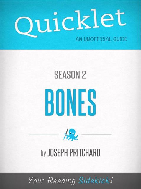 Quicklet on Bones Season 2, Joseph Pritchard
