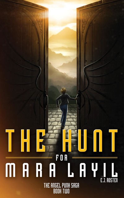 The Hunt for Mara Layil, Amber J.Keyser, E.J. Rosten