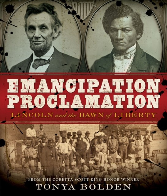 Emancipation Proclamation, Tonya Bolden