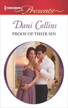 Proof of Their Sin, Dani Collins