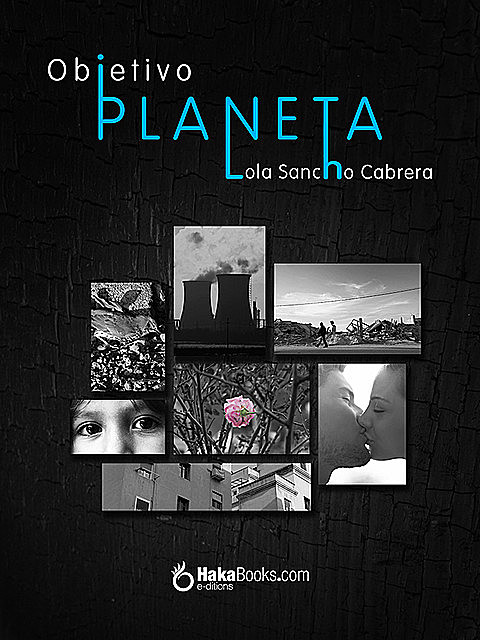 Objetivo Planeta, Lola Sancho Cabrera