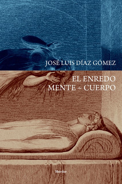 El enredo Mente ~ Cuerpo, José Luis Díaz Gómez