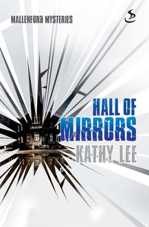 Hall of Mirrors, Kathy Lee