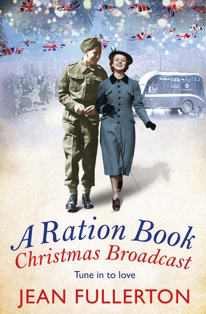 A Ration Book Christmas Broadcast, Jean Fullerton