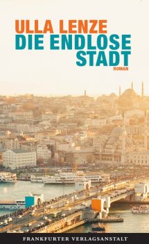 Die endlose Stadt, Ulla Lenze