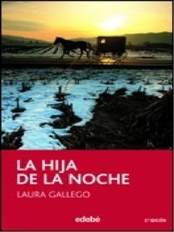 La Hija De La Noche, Laura Gallego García