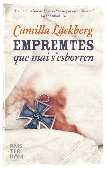 Empremtes que mai s'esborren, Camilla Läckberg