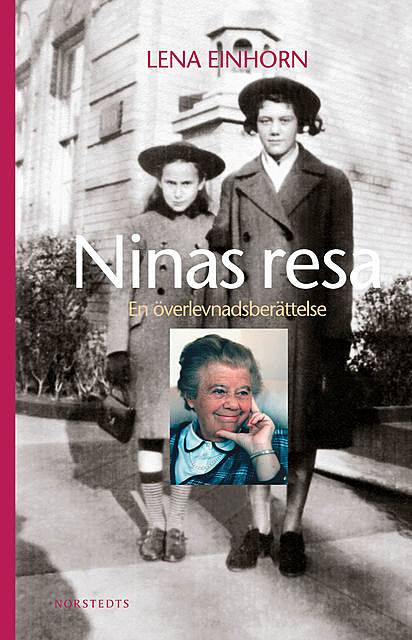 Ninas resa, Lena Einhorn