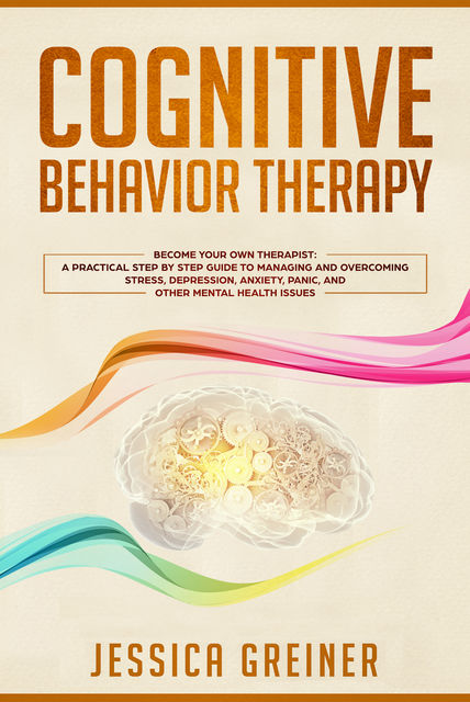 Cognitive Behavior Therapy, Jessica Greiner
