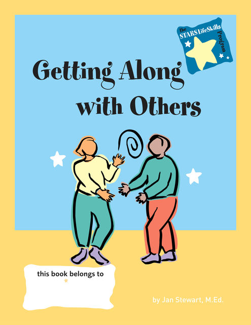 STARS: Getting Along with Others, Jan Stewart