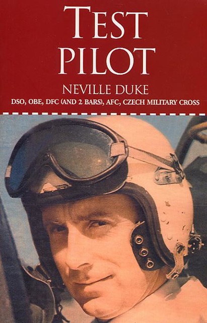 Test Pilot, Neville Duke