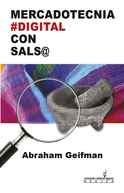 Mercadotecnia Digital con Salsa, Abraham Geifman