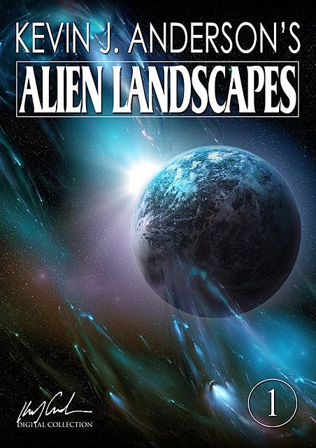 Alien Landscapes 1, Kevin J.Anderson