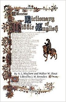 A Concise Dictionary of Middle English / From A.D. 1150 to 1580, A.L.Mayhew