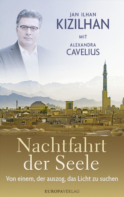 Nachtfahrt der Seele, Jan Ilhan Kizilhan, Alexandra Cavelius