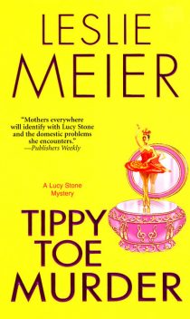 Tippy Toe Murder, Leslie Meier