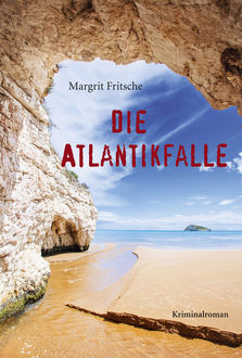 Die Atlantikfalle, Margrit Fritsche