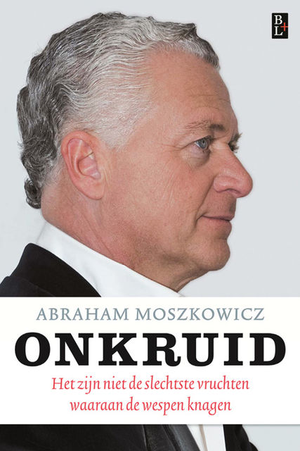 Onkruid, Abraham Moszkowicz