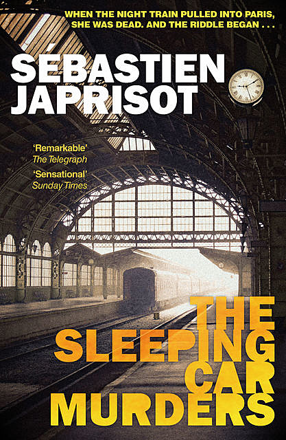 The Sleeping Car Murders, Sébastien Japrisot