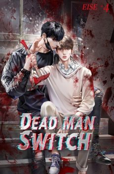 Deadman Switch Vol. 4, EISE