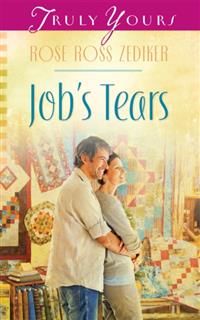 Job's Tears, Rose Ross Zediker