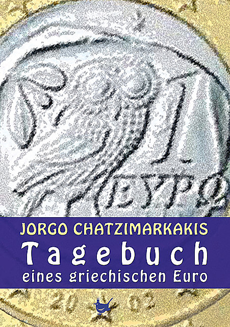 Tagebuch eines griechischen Euro, Jorgo Chatzimarkakis