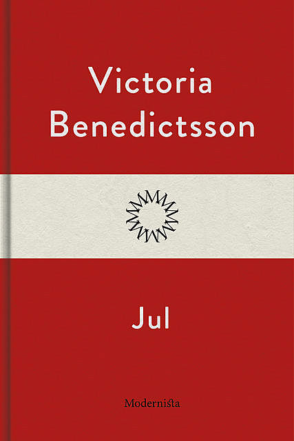 Jul, Victoria Benedictsson