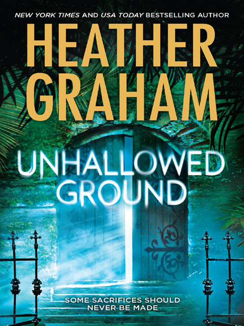 Unhallowed Ground, Heather Graham