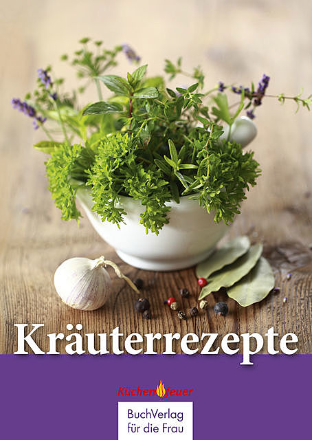 Kräuterrezepte, Klaus-Jürgen