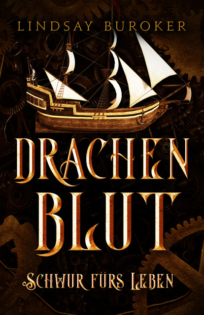 Drachenblut 8 – die Fantasy Bestseller Serie, Lindsay Buroker