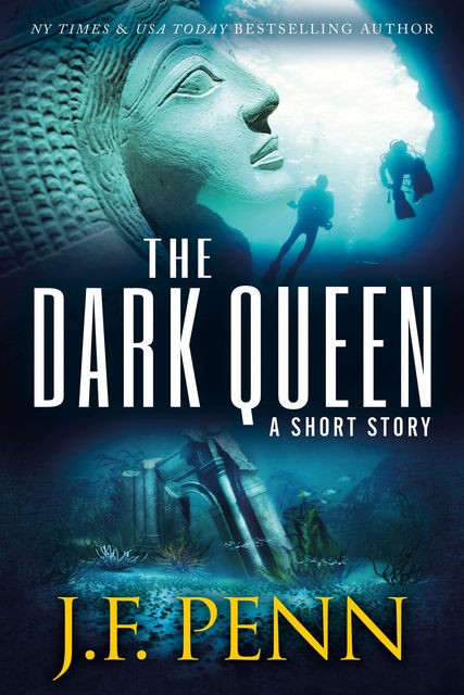 The Dark Queen, J.F. Penn