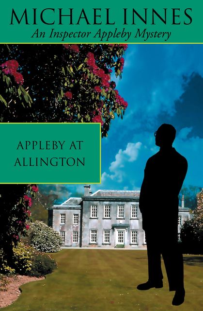 Appleby At Allington, Michael Innes
