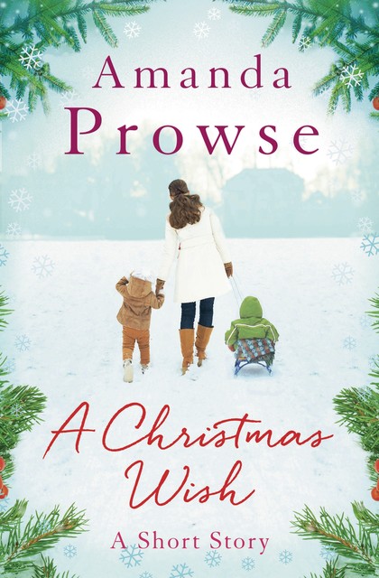 A Christmas Wish, Amanda Prowse