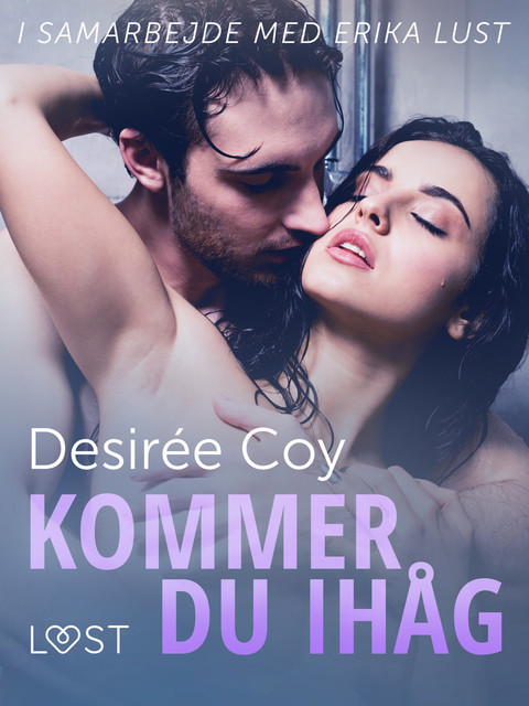 Kommer du ihåg – erotisk novell, Desirée Coy